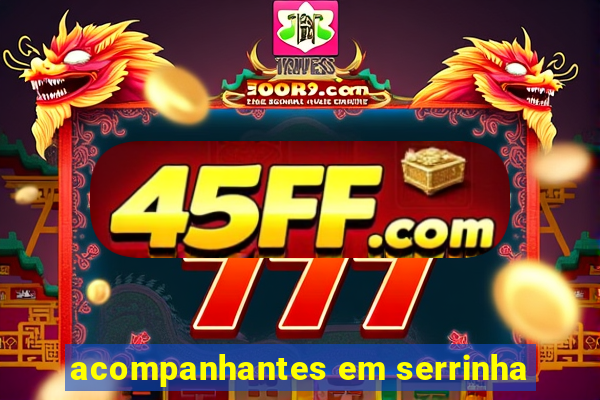 acompanhantes em serrinha